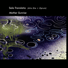 Sola Translatio - Mother Sunrise